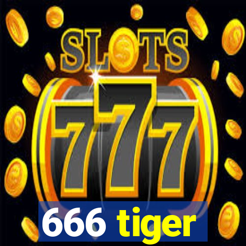 666 tiger